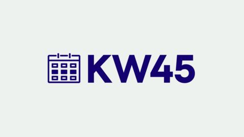 Grafik mit der Aufschrift "KW45" für "Kalenderwoche 45"
